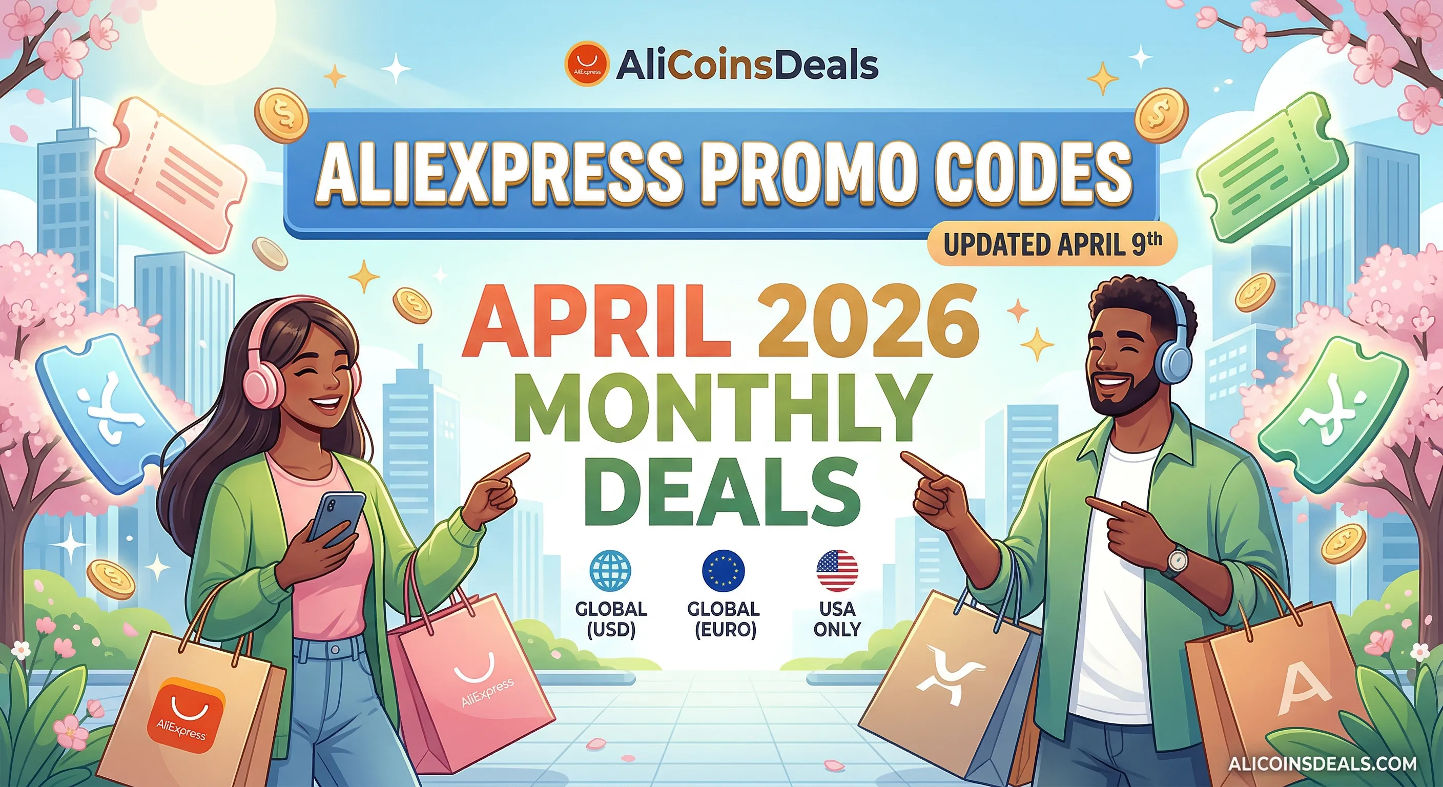 AliExpress Promo Codes: April 2026 Monthly Deals (Updated April 9th)